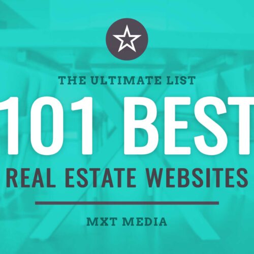 101 Best Real Estate Websites Mxt Media.