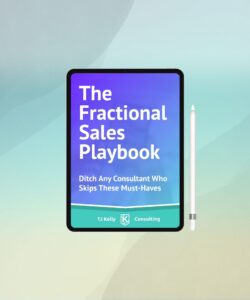 Fractional Sales Playbook: TJ Kelly.