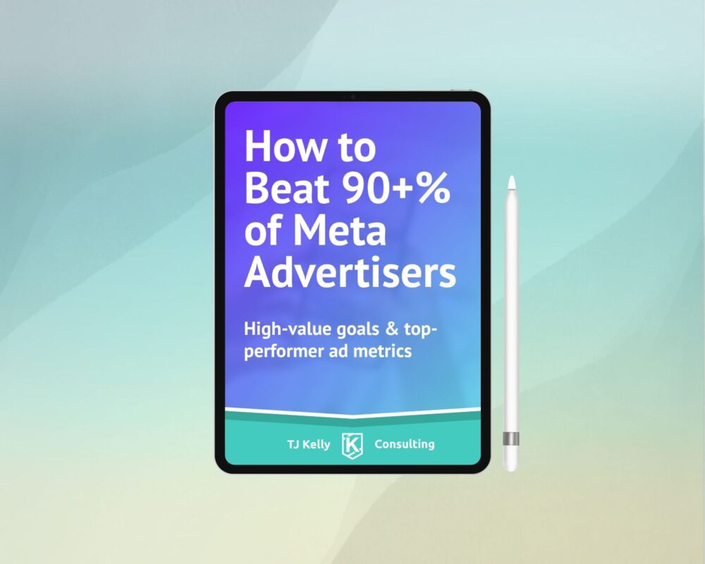 Optimize Meta Ads: TJ Kelly.