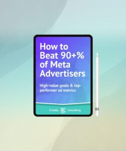 Optimize Meta Ads: TJ Kelly.