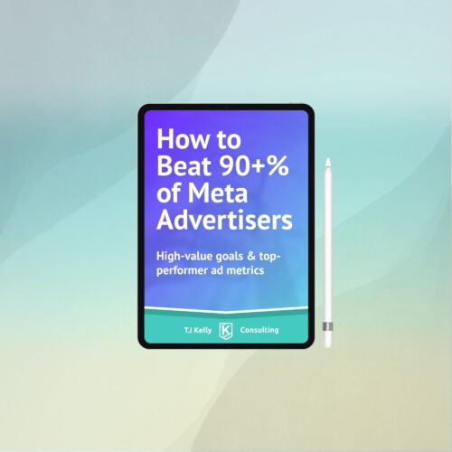 Optimize Meta Ads: TJ Kelly.