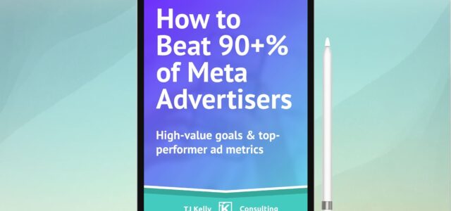 Optimize Meta Ads: TJ Kelly.
