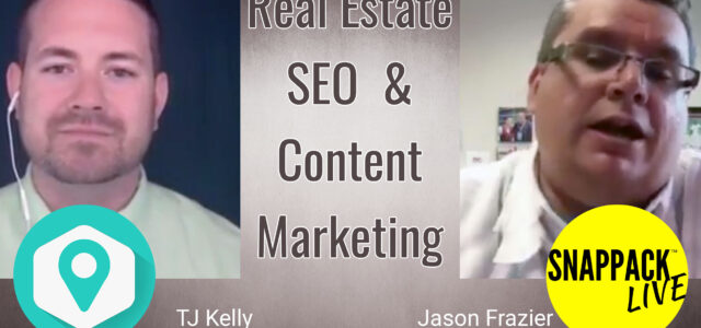 Real Estate SEO + CM with Snappack's Jason Frazier.
