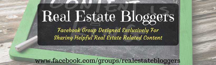 Real Estate Facebook Group: Real Estate Bloggers - A Group Designed To Help Promote Helpful RE Content!