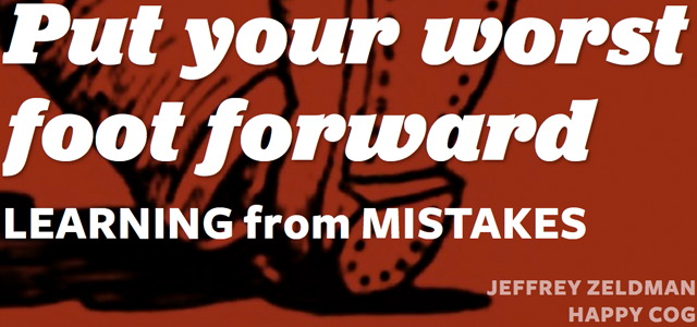 From An Event Apart: Boston 2010. Jeffrey Zeldman's first slide.