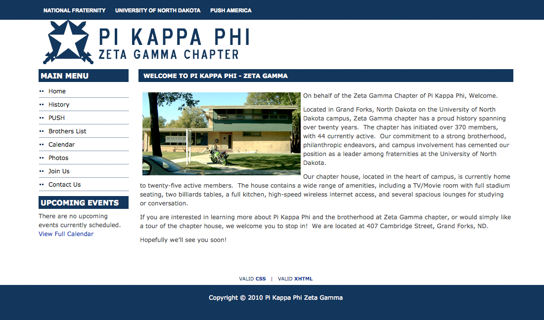 A Pi Kappa Phi chapter website: University of North Dakota.